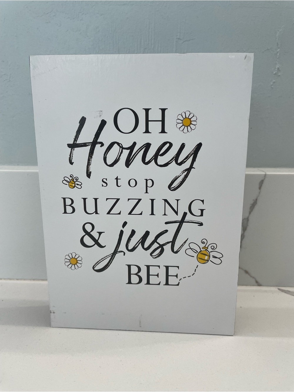 Oh Honey Stop Buzzing & Just Bee Wall Sign - White with Yellow Accents